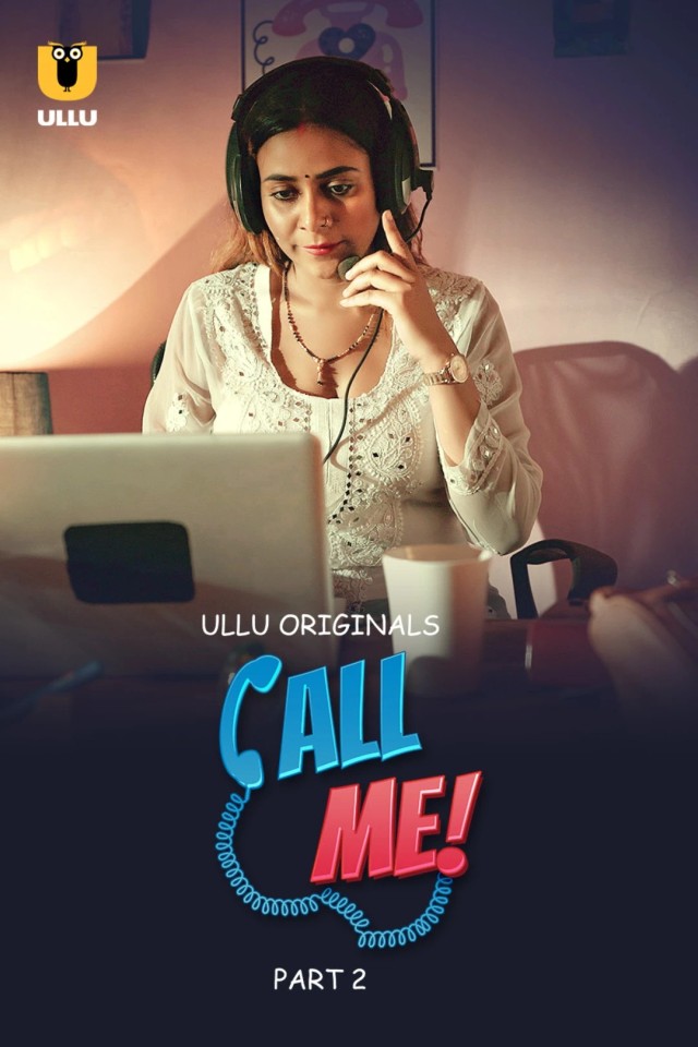 Watch Call Me Part 02 (2024) Web Series