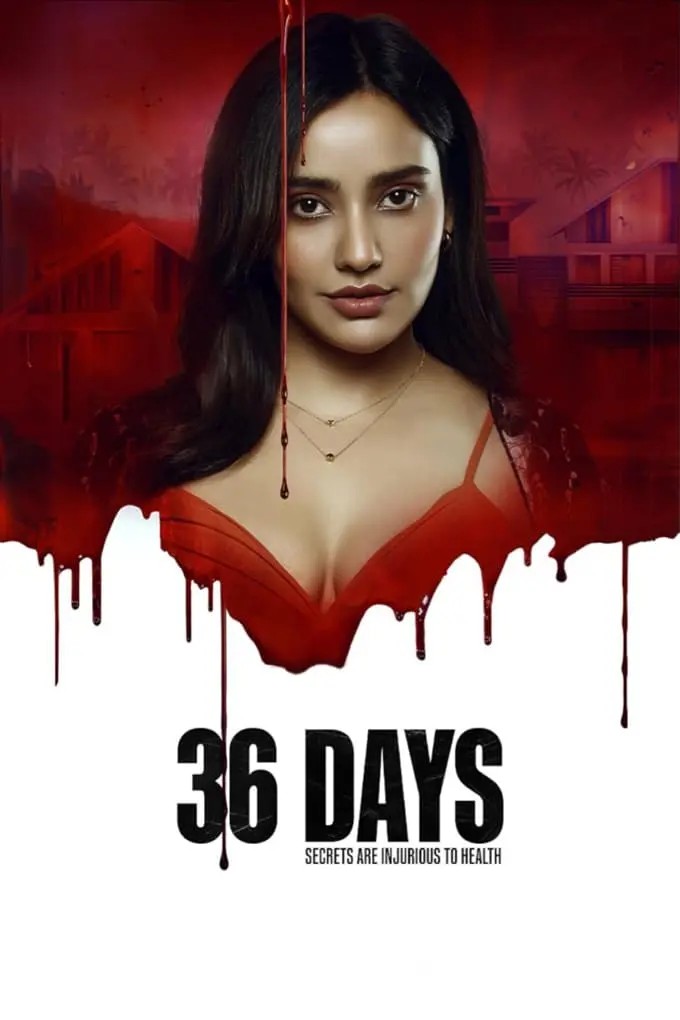 Watch 36 Days Movie (2024)