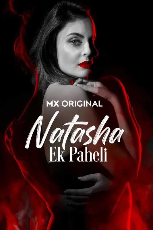 Watch Natasha Ek Paheli Movie (2024)