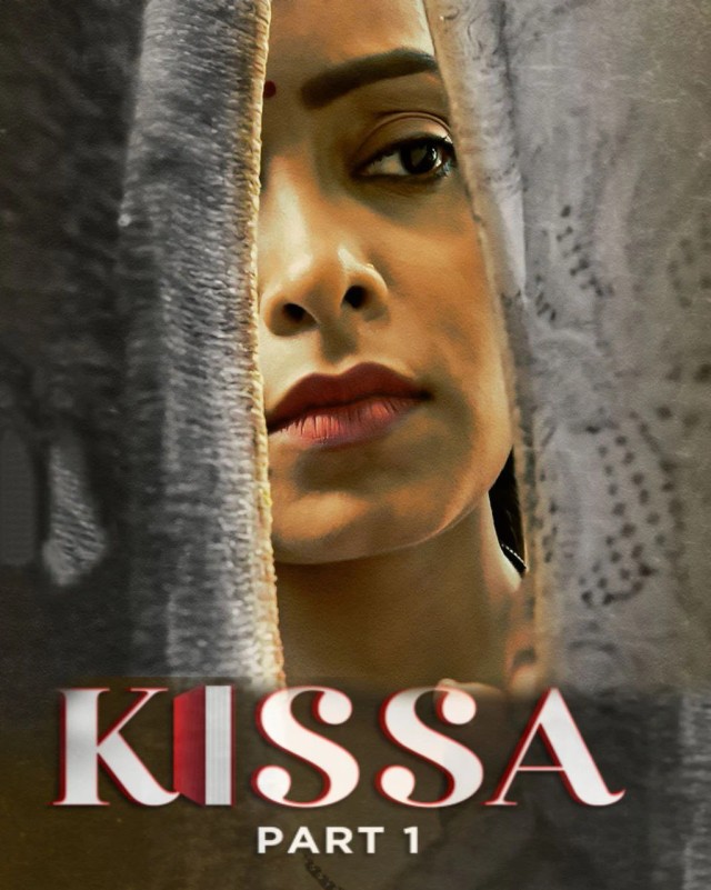 Watch Kissa Part 01 (2024) Web Series