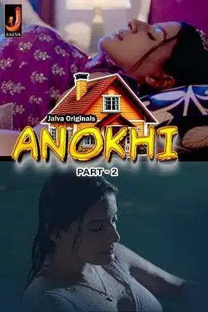 Watch Anokhi Part 2 (2024) Web Series