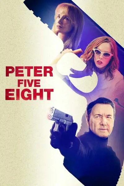 Watch Peter Five Eight Movie (2024)